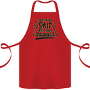 Don't Make Sh!t With Your Drummer Cotton Apron 100% Organic Red