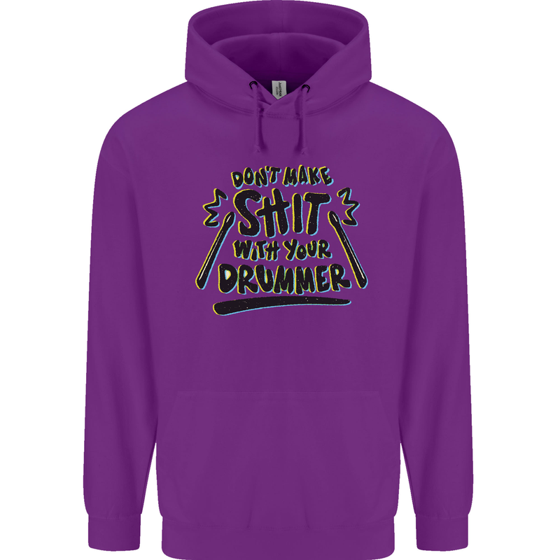 Don't Make Sh!t With Your Drummer Mens 80% Cotton Hoodie Purple