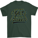 Don't Make Sh!t With Your Drummer Mens T-Shirt Cotton Gildan Forest Green