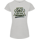 Don't Make Sh!t With Your Drummer Womens Petite Cut T-Shirt Sports Grey