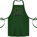 Don't Make Sh!t with Your Drummer Funny Cotton Apron 100% Organic Forest Green