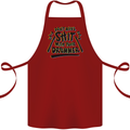 Don't Make Sh!t with Your Drummer Funny Cotton Apron 100% Organic Maroon