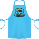 Don't Make Sh!t with Your Drummer Funny Cotton Apron 100% Organic Turquoise