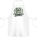 Don't Make Sh!t with Your Drummer Funny Cotton Apron 100% Organic White