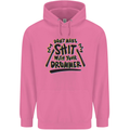 Don't Make Sh!t with Your Drummer Funny Mens 80% Cotton Hoodie Azelea