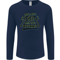 Don't Make Sh!t with Your Drummer Funny Mens Long Sleeve T-Shirt Navy Blue