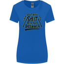 Don't Make Sh!t with Your Drummer Funny Womens Wider Cut T-Shirt Royal Blue