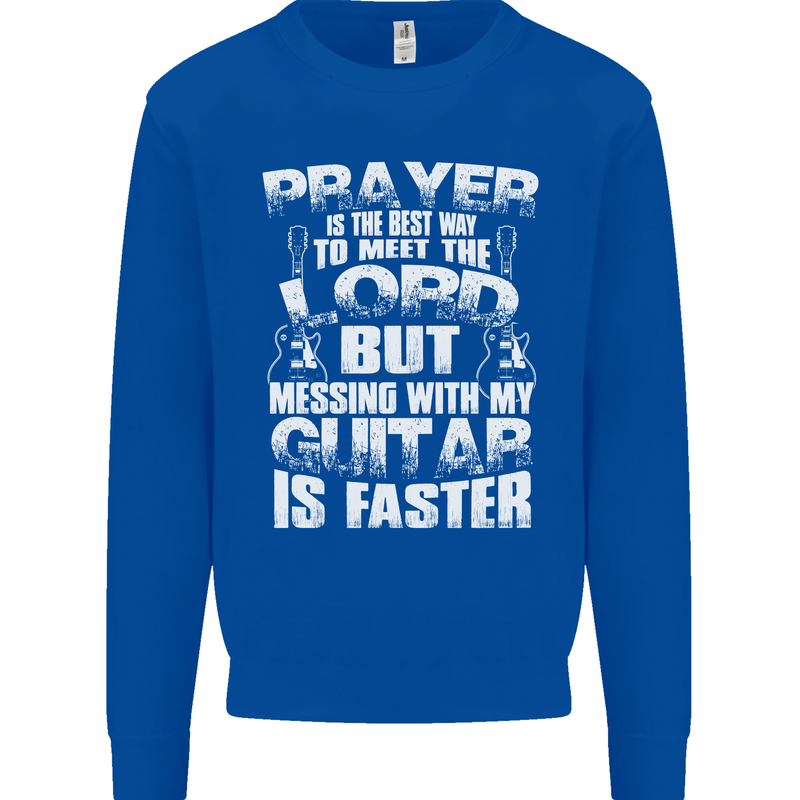 Don't Mess With My Guitar Funny Slogan Mens Sweatshirt Jumper Royal Blue