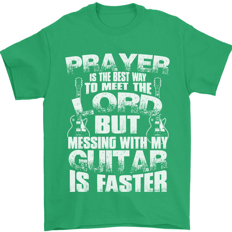 Don't Mess With My Guitar Funny Slogan Mens T-Shirt 100% Cotton Irish Green