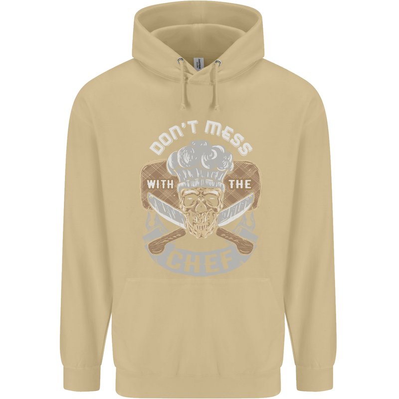 Don't Mess With the Chef Cooking Skull Mens 80% Cotton Hoodie Sand
