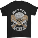 Don't Mess With the Chef Cooking Skull Mens T-Shirt Cotton Gildan Black