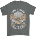 Don't Mess With the Chef Cooking Skull Mens T-Shirt Cotton Gildan Charcoal