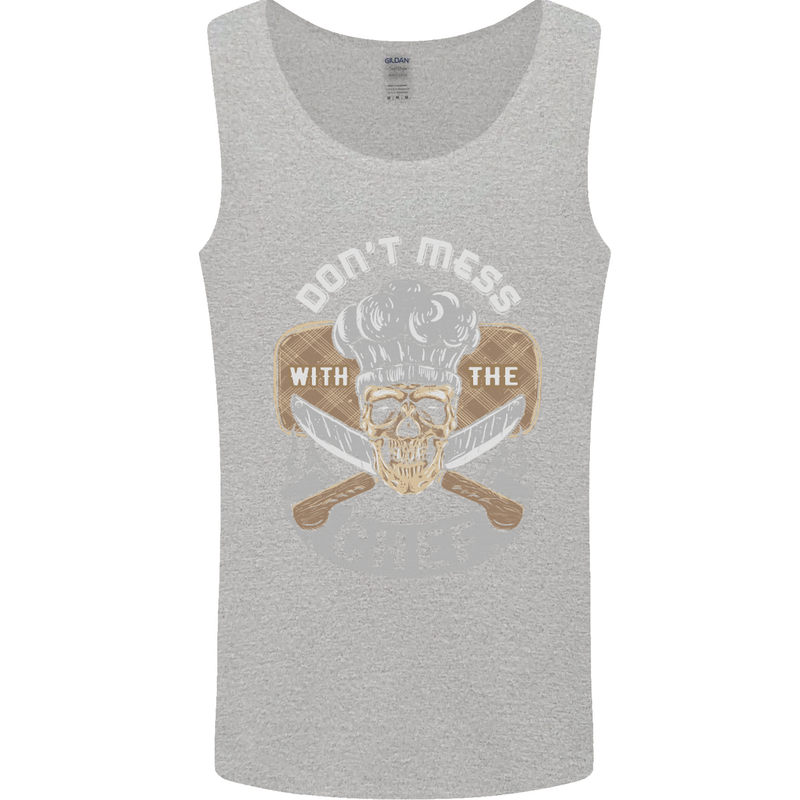 Don't Mess With the Chef Cooking Skull Mens Vest Tank Top Sports Grey