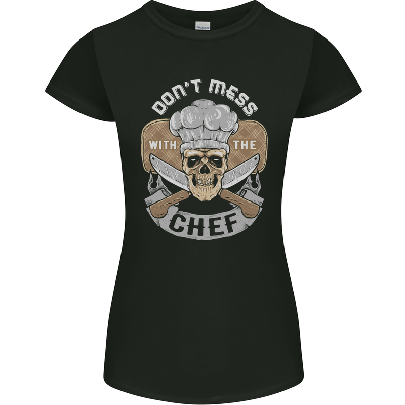 Don't Mess With the Chef Cooking Skull Womens Petite Cut T-Shirt Black