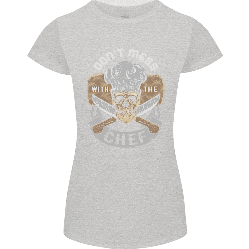 Don't Mess With the Chef Cooking Skull Womens Petite Cut T-Shirt Sports Grey