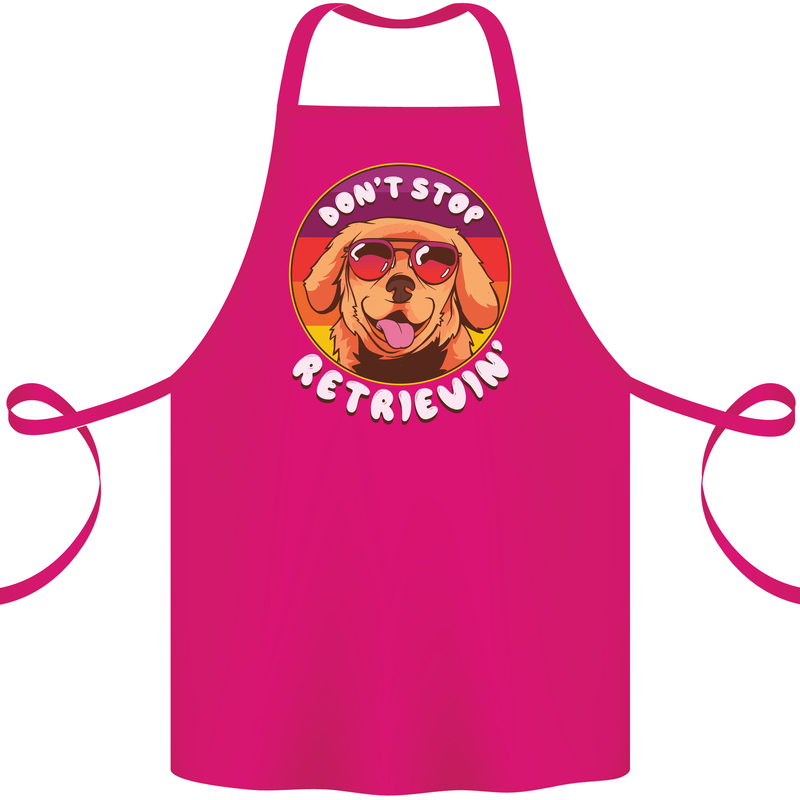Don't Stop Retrieving Funny Golden Retiever Cotton Apron 100% Organic Pink
