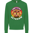Don't Stop Retrieving Funny Golden Retiever Kids Sweatshirt Jumper Irish Green