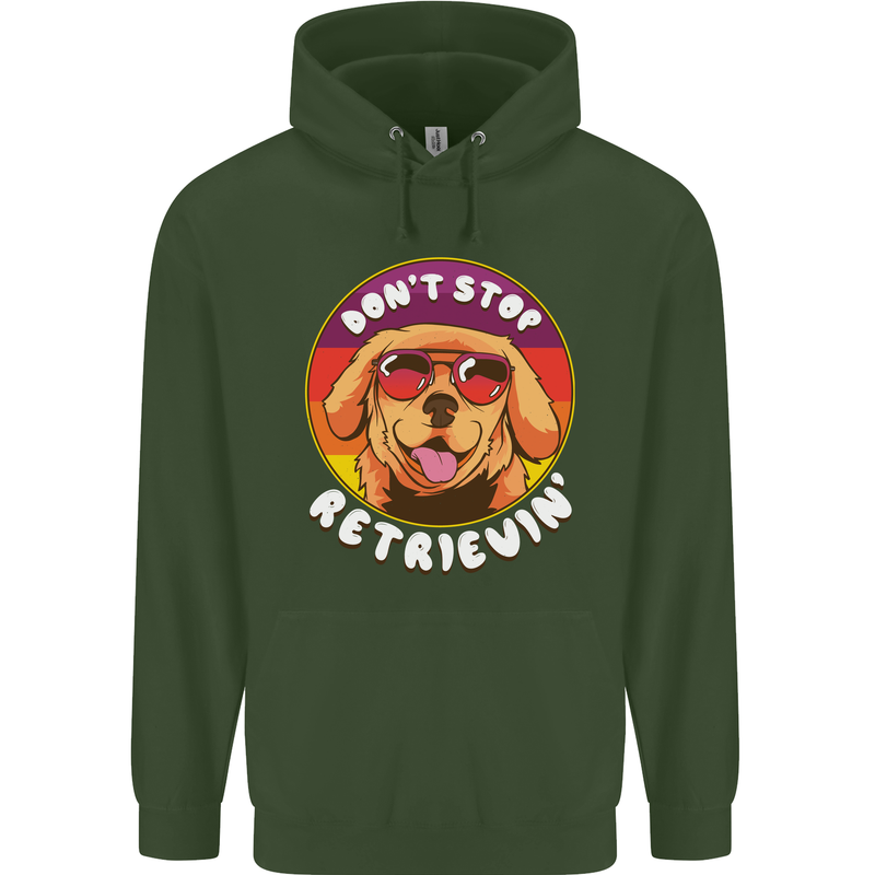 Don't Stop Retrieving Funny Golden Retiever Mens 80% Cotton Hoodie Forest Green