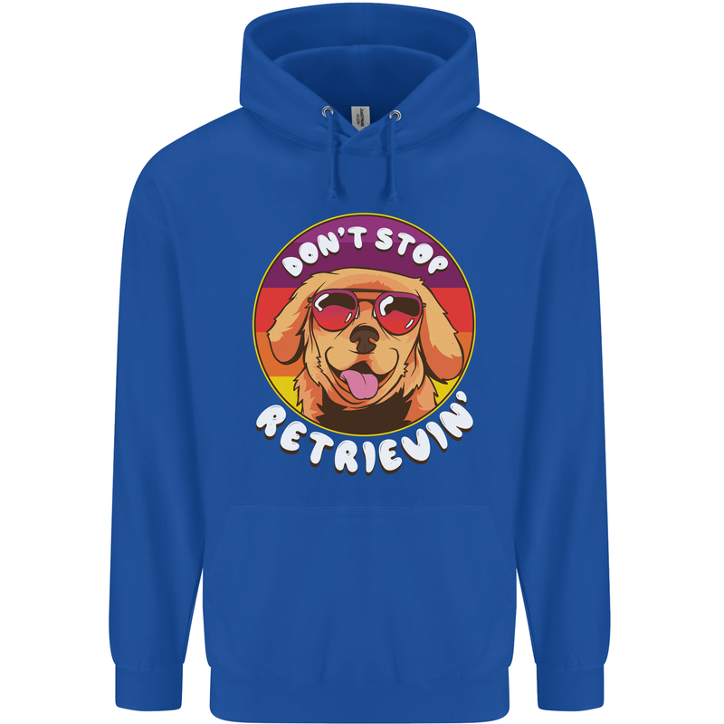 Don't Stop Retrieving Funny Golden Retiever Mens 80% Cotton Hoodie Royal Blue
