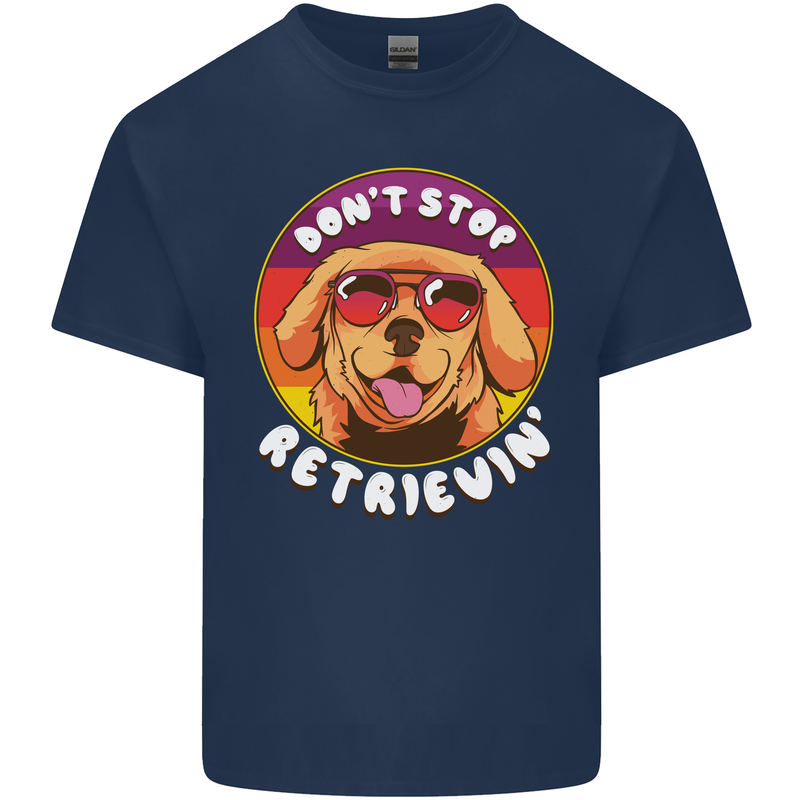 Don't Stop Retrieving Funny Golden Retiever Mens Cotton T-Shirt Tee Top Navy Blue