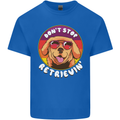 Don't Stop Retrieving Funny Golden Retiever Mens Cotton T-Shirt Tee Top Royal Blue