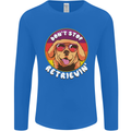 Don't Stop Retrieving Funny Golden Retiever Mens Long Sleeve T-Shirt Royal Blue
