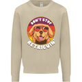 Don't Stop Retrieving Funny Golden Retiever Mens Sweatshirt Jumper Sand