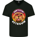 Don't Stop Retrieving Funny Golden Retiever Mens V-Neck Cotton T-Shirt Black