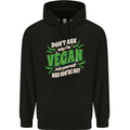 Dont Ask Why Im Vegan Childrens Kids Hoodie Black