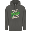 Dont Ask Why Im Vegan Childrens Kids Hoodie Storm Grey