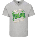 Dont Ask Why Im Vegan Mens V-Neck Cotton T-Shirt Sports Grey