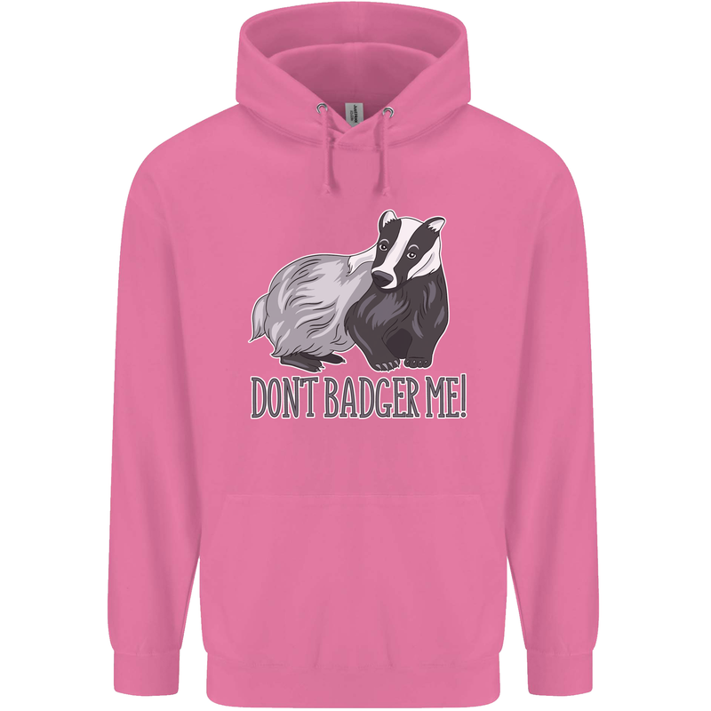 Dont Bager Me Funny Quote Childrens Kids Hoodie Azalea