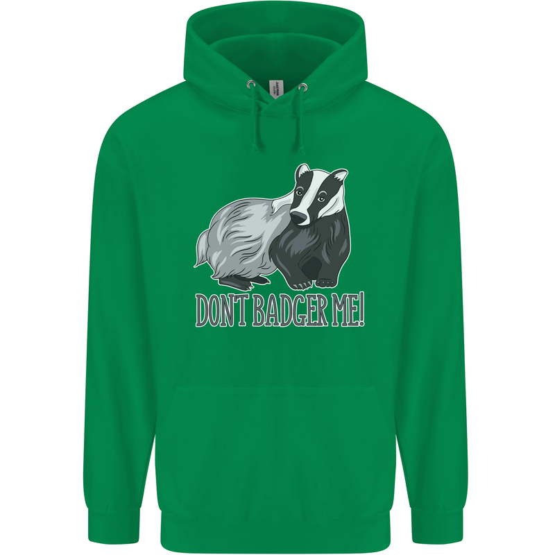 Dont Bager Me Funny Quote Childrens Kids Hoodie Irish Green