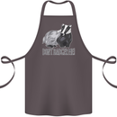Dont Bager Me Funny Quote Cotton Apron 100% Organic Dark Grey