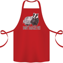 Dont Bager Me Funny Quote Cotton Apron 100% Organic Red