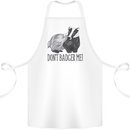 Dont Bager Me Funny Quote Cotton Apron 100% Organic White