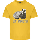 Dont Bager Me Funny Quote Kids T-Shirt Childrens Yellow
