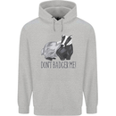 Dont Bager Me Funny Quote Mens 80% Cotton Hoodie Sports Grey