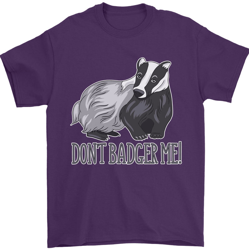 Dont Bager Me Funny Quote Mens T-Shirt 100% Cotton Purple