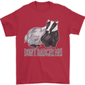 Dont Bager Me Funny Quote Mens T-Shirt 100% Cotton Red