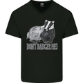 Dont Bager Me Funny Quote Mens V-Neck Cotton T-Shirt Black