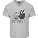 Dont Bager Me Funny Quote Mens V-Neck Cotton T-Shirt Sports Grey