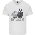 Dont Bager Me Funny Quote Mens V-Neck Cotton T-Shirt White