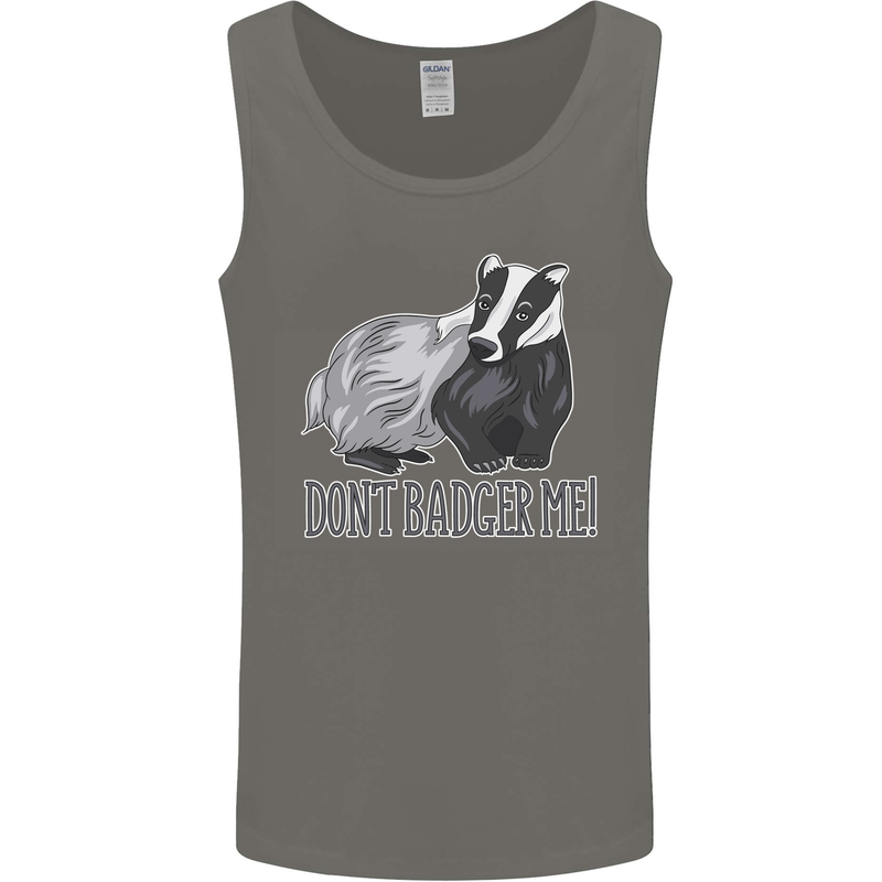 Dont Bager Me Funny Quote Mens Vest Tank Top Charcoal