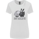 Dont Bager Me Funny Quote Womens Wider Cut T-Shirt White
