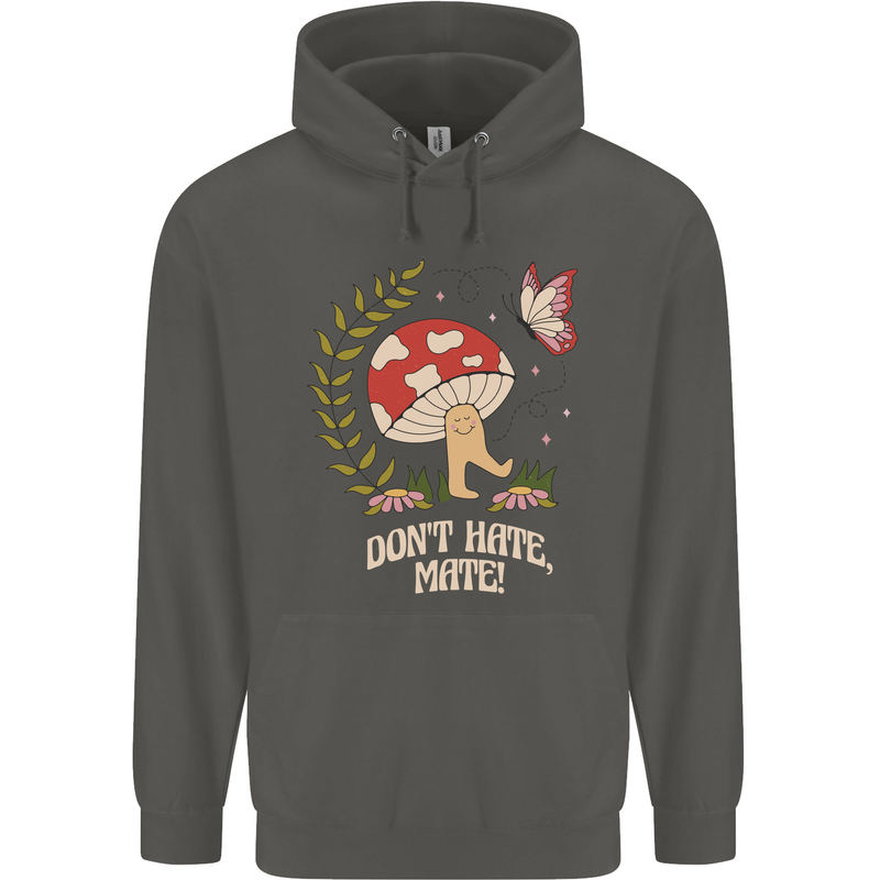 Dont Hate Mate Peace Hippy Toadstool Childrens Kids Hoodie Storm Grey