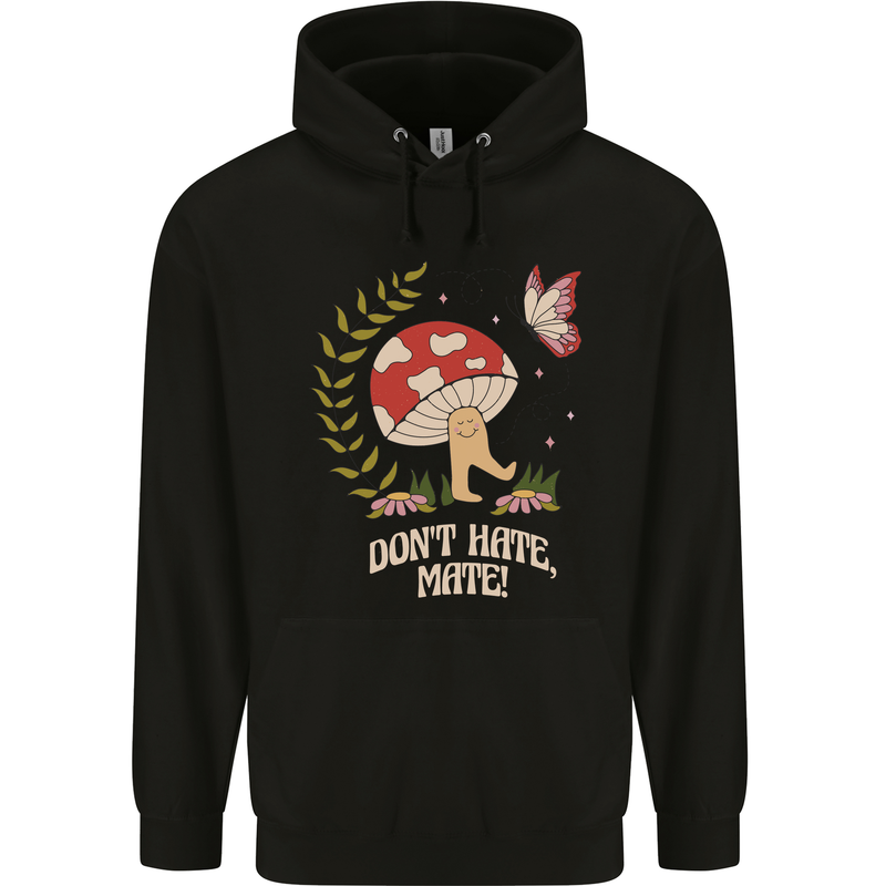 Dont Hate Mate Peace Hippy Toadstool Mens 80% Cotton Hoodie Black