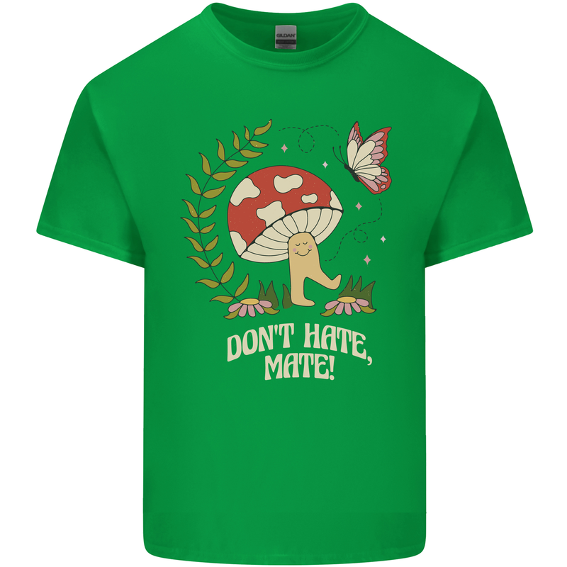 Dont Hate Mate Peace Hippy Toadstool Mens Cotton T-Shirt Tee Top Irish Green