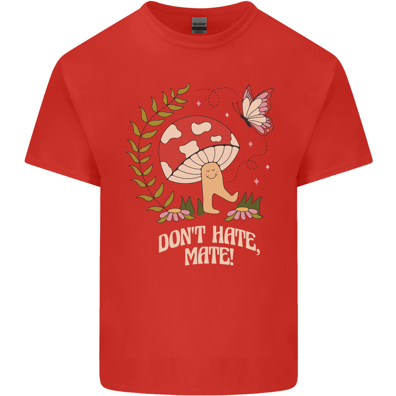 Dont Hate Mate Peace Hippy Toadstool Mens Cotton T-Shirt Tee Top Red