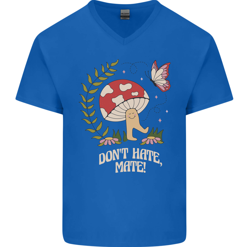 Dont Hate Mate Peace Hippy Toadstool Mens V-Neck Cotton T-Shirt Royal Blue